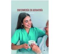 Enfermeria geriátrica | Alicia Ortega García