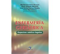 Enfermeria Geriatrica: Aspectos Medico-legales