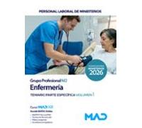 Enfermería (Grupo Profesional M2). Ministerios. Temario. Parte específica. Volumen 1