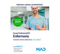 Enfermería (grupo Profesional M2). Temario Parte Específica Volumen 2
