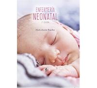 Enfermería neonatal - 2ª edición (CIENCIAS SANITARIAS)