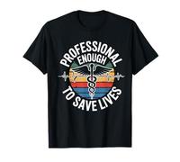 Enfermería no considerada una profesión Enfermera Orgullosa Salva Vidas Camiseta