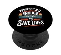 Enfermería no considerada una profesión Enfermera Orgullosa Salva Vidas PopSockets PopGrip Adhesivo