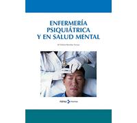 Enfermería psiquiátrica y en salud mental (SIN COLECCION)