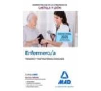 Enfermero/a De La Administración De La Comunidad De Castilla Y León. Temario Y Test Materias Comunes