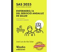 Enfermero a del Servicio Andaluz de Salud. Temario Común. SAS 2025 (OPOSICIONES)