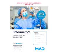 Enfermero/a del Servicio de Salud de las Illes Balears (IB-SALUT). Temario Jurídico Común y test