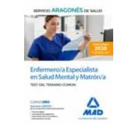 Enfermero/a Especialista En Salud Mental Y Matrón/a Del Servicio Aragonés De Salud (SALUD-Aragón). Test Del Temario Común
