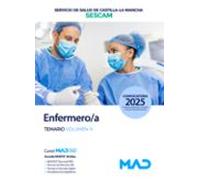 Enfermero/a. Servicio De Salud De Castilla-la Mancha (sescam) Temario