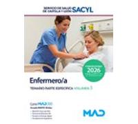 Enfermero/a. Temario Parte Específica Volumen 3. Servicio De Salud De