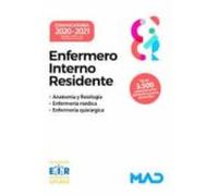 Enfermero Interno Residente (EIR). Anatomía Y Fisiología. Enfermería Médica. Enfermería Quirúrgica