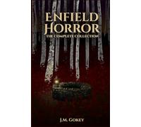 Enfield Horror: The Complete Collection