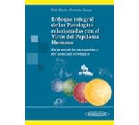 Enfoque Integral De Las Patologías Relacionadas Con El Virus Del Papil