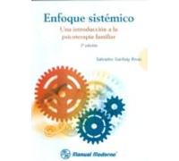 Enfoque Sistemico: Una Introduccion A La Psicoterapia Familiar