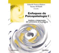 Enfoques de Psicopatología I: Análisis y comprensión del sufrimiento de la persona (Psicología)