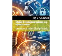 Enfoques de resolución de problemas en la ingeniería moderna: un marco interdisciplinario (Smt. Casa de publicaciones en memoria de Jay Devi Sachan)