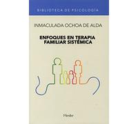 Enfoques en terapia familiar sistémica (Biblioteca de Psicología)