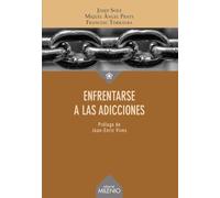 Enfrentarse a las adicciones: 76 (Ensayo)