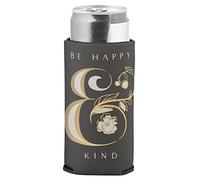 Enfriador delgado para latas Be Happy & Kind