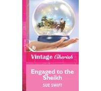 Engaged To The Sheikh (ebook)
