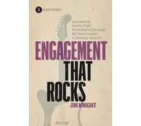 Engagement That Rocks: Enhance Employee Experiences and Retain Chart-Topping Talent