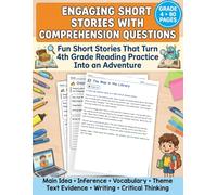 Engaging Short Stories with Comprehension Questions 4th Grade: Fun 4th Grade Reading Comprehension Practice with Short Stories, Vocabulary, Inference, ... Passages and Questions for Grade 4 Readers