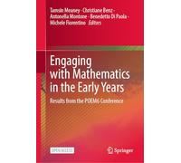 Engaging with Mathematics in the Early Years: Results from the POEM6 Conference