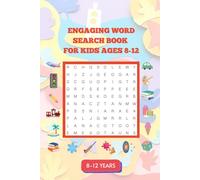 Engaging Word Search Book for Kids Ages 8-12: Fun Word Search Book to Boost Vocabulary, Spelling & Focus | 8-12 Kids Age Group | Amazing for Travel, ... | Screen-Free Brain Puzzle Games for Kids