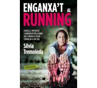 Enganxa't al running: Consells, motivació i alimentació per a dones que corren (o volen començar a fer-ho) (LABUTXACA)