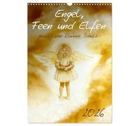 Engel, Feen und Elfen (Wandkalender 2026 DIN A3 hoch), CALVENDO Monatskalender: 12 Lichtvolle, spirituelle Bilder von Engeln, Feen und Elfen
