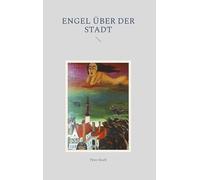 Engel über der Stadt: 12