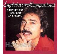 Engelbert - A lovely way to spend an evening