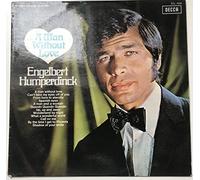 Engelbert Humperdinck - A Man Without Love