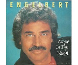 Engelbert Humperdinck - Alone In The Night - White Records - 111 693