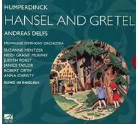Engelbert Humperdinck : Hänsel und Gretel (Intégrale)