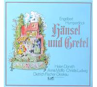 Engelbert Humperdinck , Helen Donath , Anna Moffo , Christa Ludwig , Dietrich Fischer-Dieskau - Engelbert Humperdinck , Helen Donath , Anna Moffo , Christa Ludwig , Dietrich Fischer-Dieskau - Hänsel Und Gretel - Eurodisc - 63 240