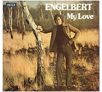 Engelbert Humperdinck - My Love