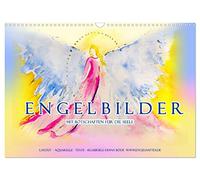Engelbilder mit Botschaften für die Seele (Wandkalender 2026 DIN A3 quer), CALVENDO Monatskalender: Engel mit ihren Botschaften. Farbefrohe Aquarelle. ... Motivierende Worte. Labsal für die Seele.