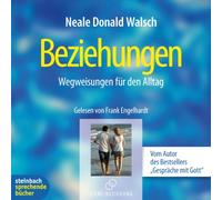 Engelhardt,Frank - Beziehungen. Wegweisungen für den Alltag. 2 CDs