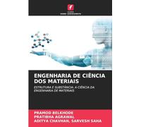 ENGENHARIA DE CIÊNCIA DOS MATERIAIS: ESTRUTURA E SUBSTÂNCIA: A CIÊNCIA DA ENGENHARIA DE MATERIAIS