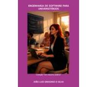 Engenharia De Software Para Universitários (ebook)