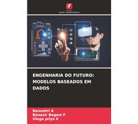 ENGENHARIA DO FUTURO: MODELOS BASEADOS EM DADOS