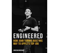 Engineered: How John Ternus Built His Way to Apple’s Top Job