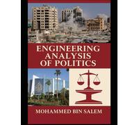 Engineering Analysis of Politics