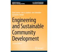 Engineering and Sustainable Community Development (Synthesis Lectures on Engineers, Technology, & Society)