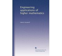 Engineering applications of higher mathematics: Volume 3