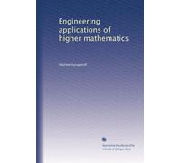 Engineering applications of higher mathematics: Volume 5