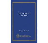 Engineering as a vocation (Vol-1)