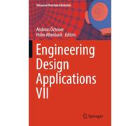 Engineering Design Applications VII: 230 (Advanced Structured Materials, 230)