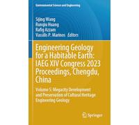 Geología de la Ingeniería para una Tierra Habitable – Actas IAEG XIV Congreso 2023 Chengdu Vol. 5